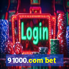 91000.com bet